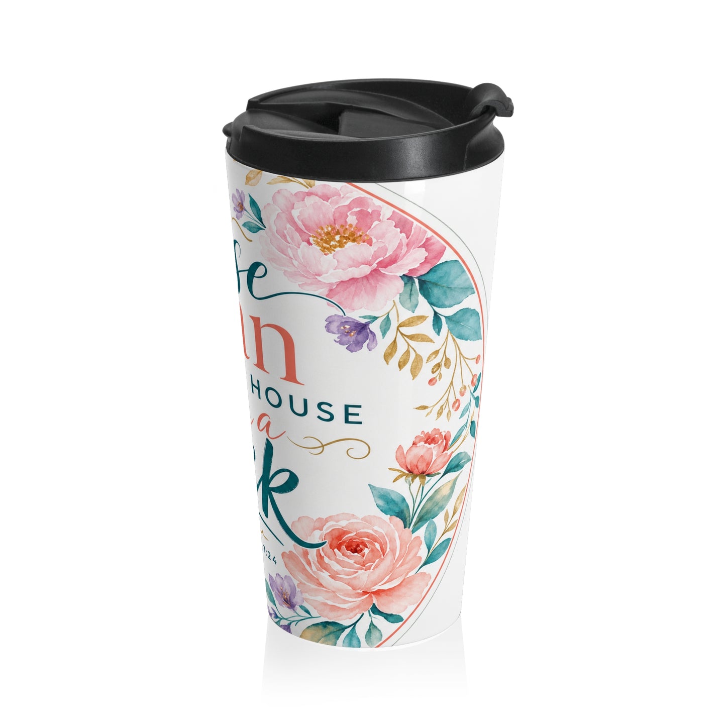 Whosoever heareth these sayings of mine and d — Matthew 7:24 Travel Mug
