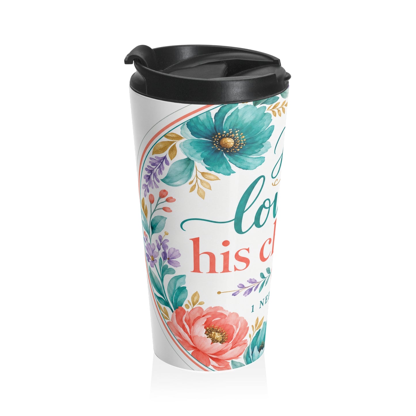 He loveth his children — 1 Nephi 11:17 Travel Mug