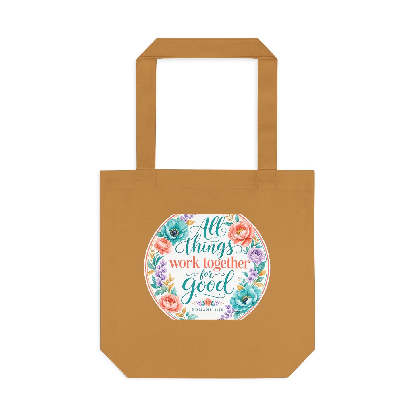 All things work together for good to them tha — Romans 8:28 Canvas Tote