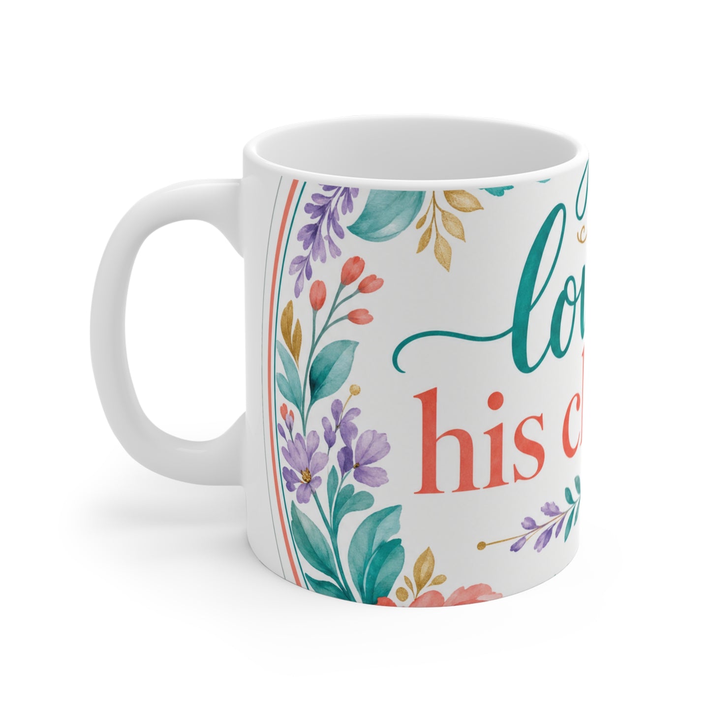 He loveth his children — 1 Nephi 11:17 Scripture Mug