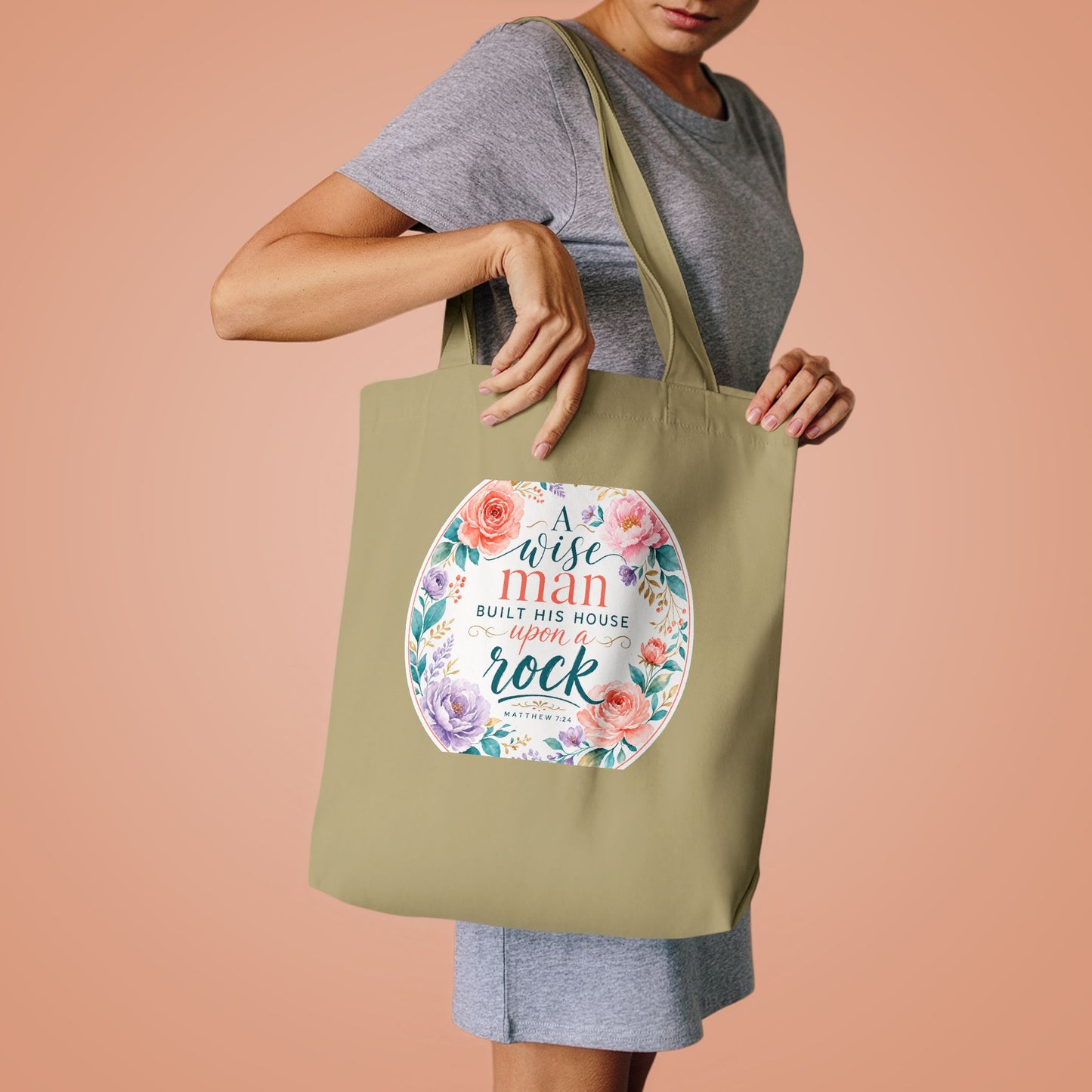 Whosoever heareth these sayings of mine and d — Matthew 7:24 Canvas Tote