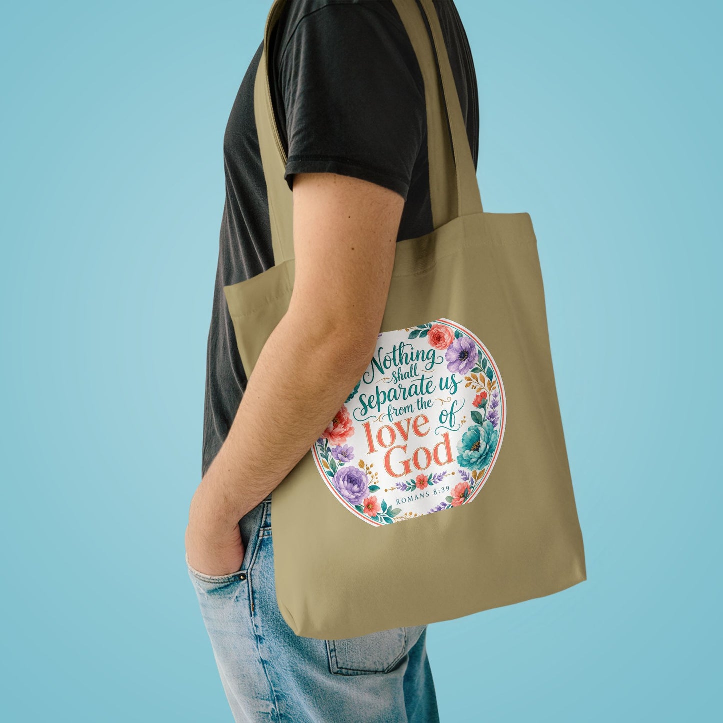 Nothing shall separate us from the love of Go — Romans 8:39 Canvas Tote