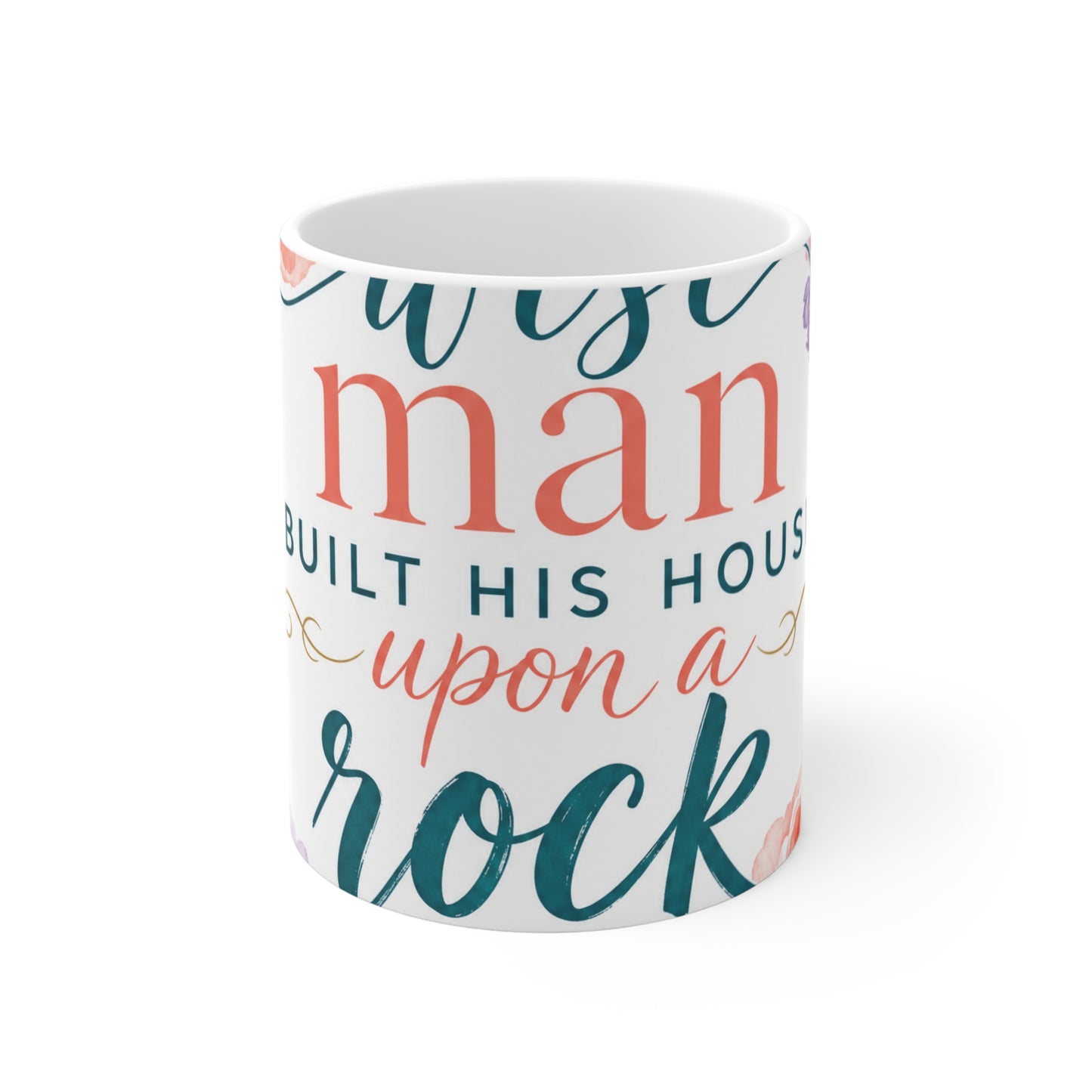Whosoever heareth these sayings of mine and d — Matthew 7:24 Scripture Mug