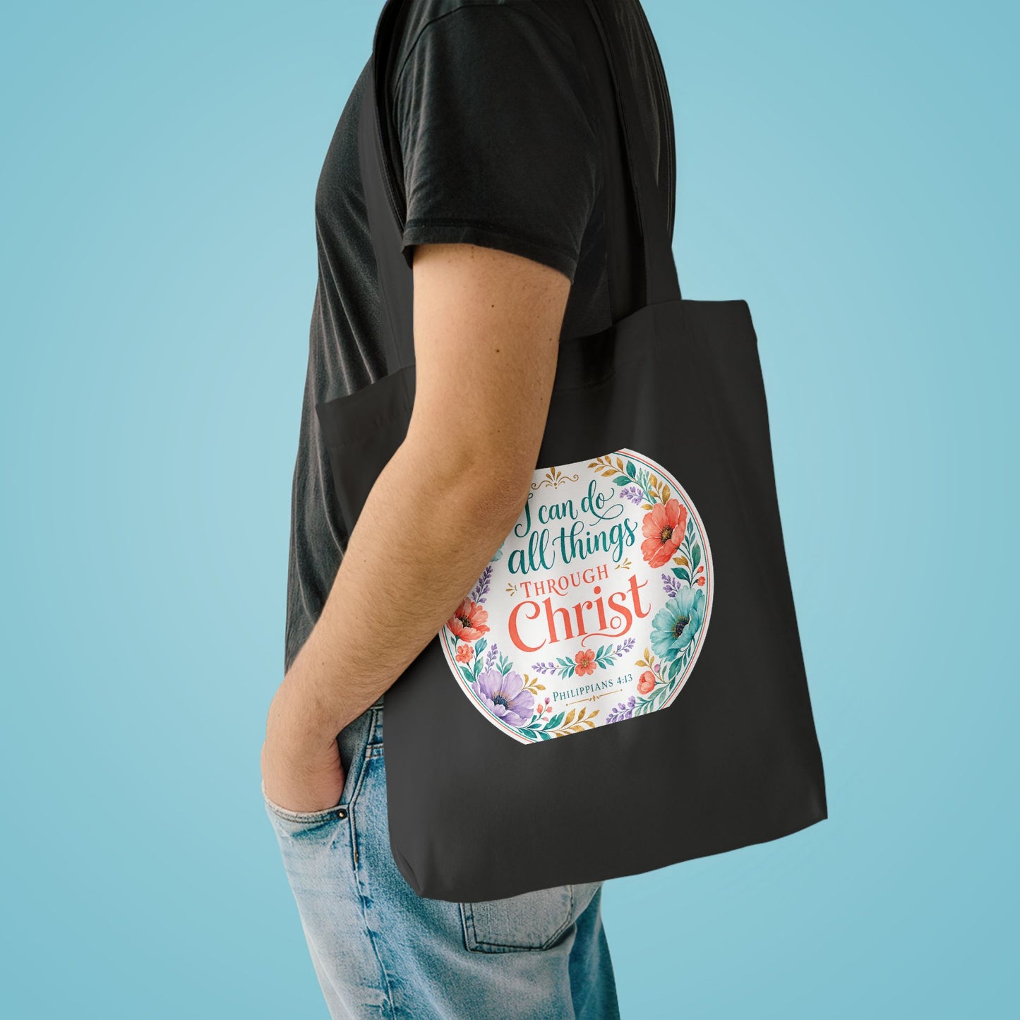 I can do all things through Christ which stre — Philippians 4:13 Canvas Tote