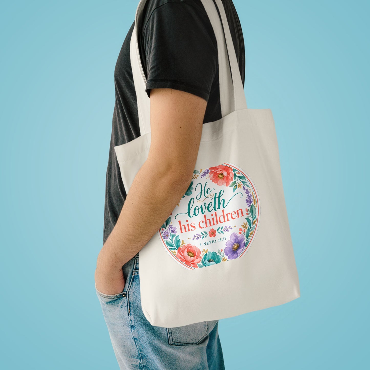 He loveth his children — 1 Nephi 11:17 Canvas Tote