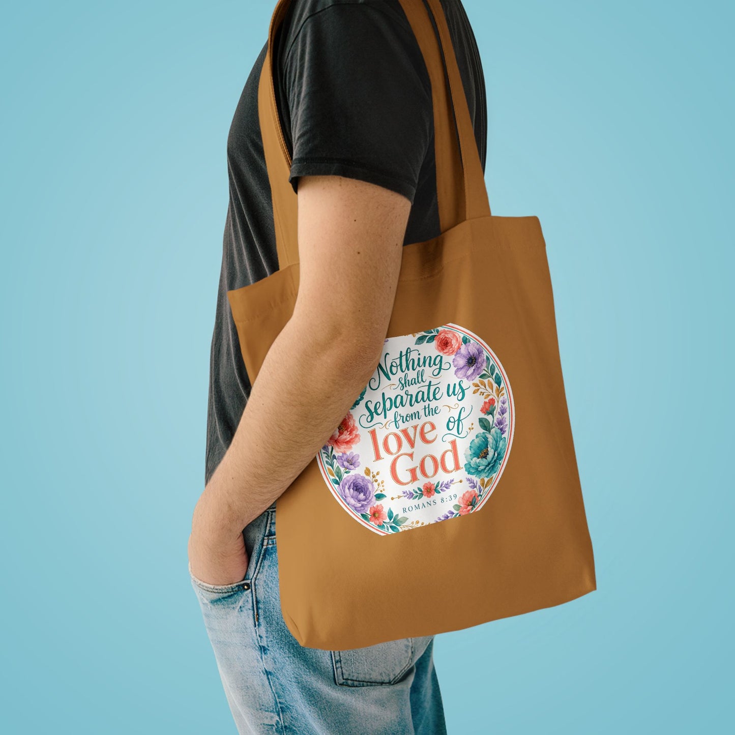 Nothing shall separate us from the love of Go — Romans 8:39 Canvas Tote