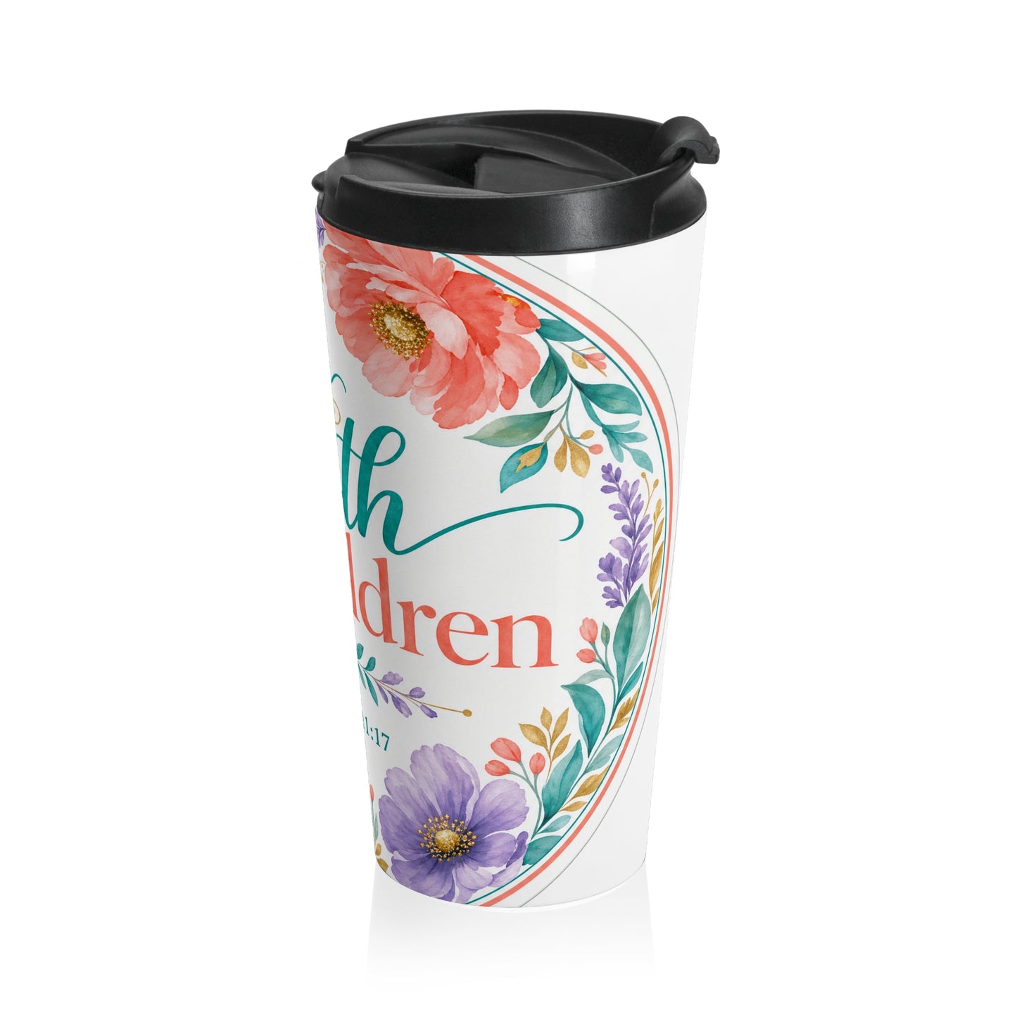 He loveth his children — 1 Nephi 11:17 Travel Mug